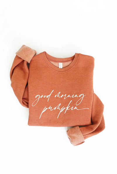 Good Morning Pumpkin