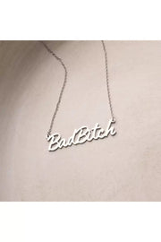 Bad Bitch Necklace