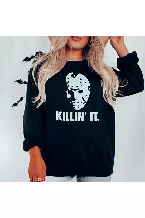 Killin It Sweatshirt