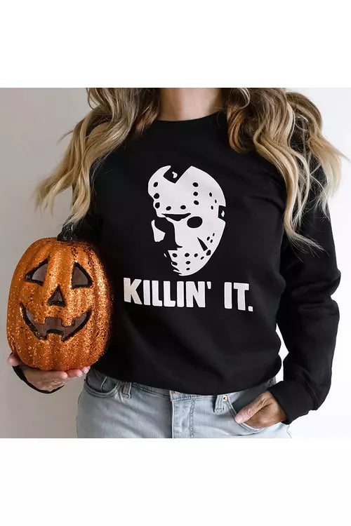 Killin It Sweatshirt